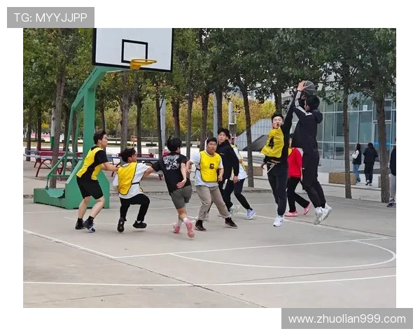 篮球点燃青春激情谱写团结拼搏梦想的辉煌篇章